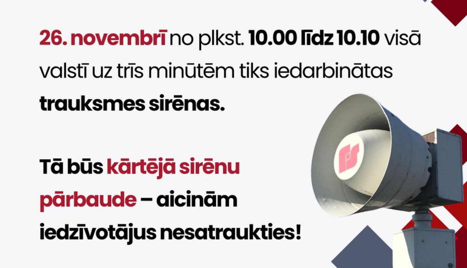 26.novembrī visā valstī tiks iedarbinātas trauksmes sirēnas 