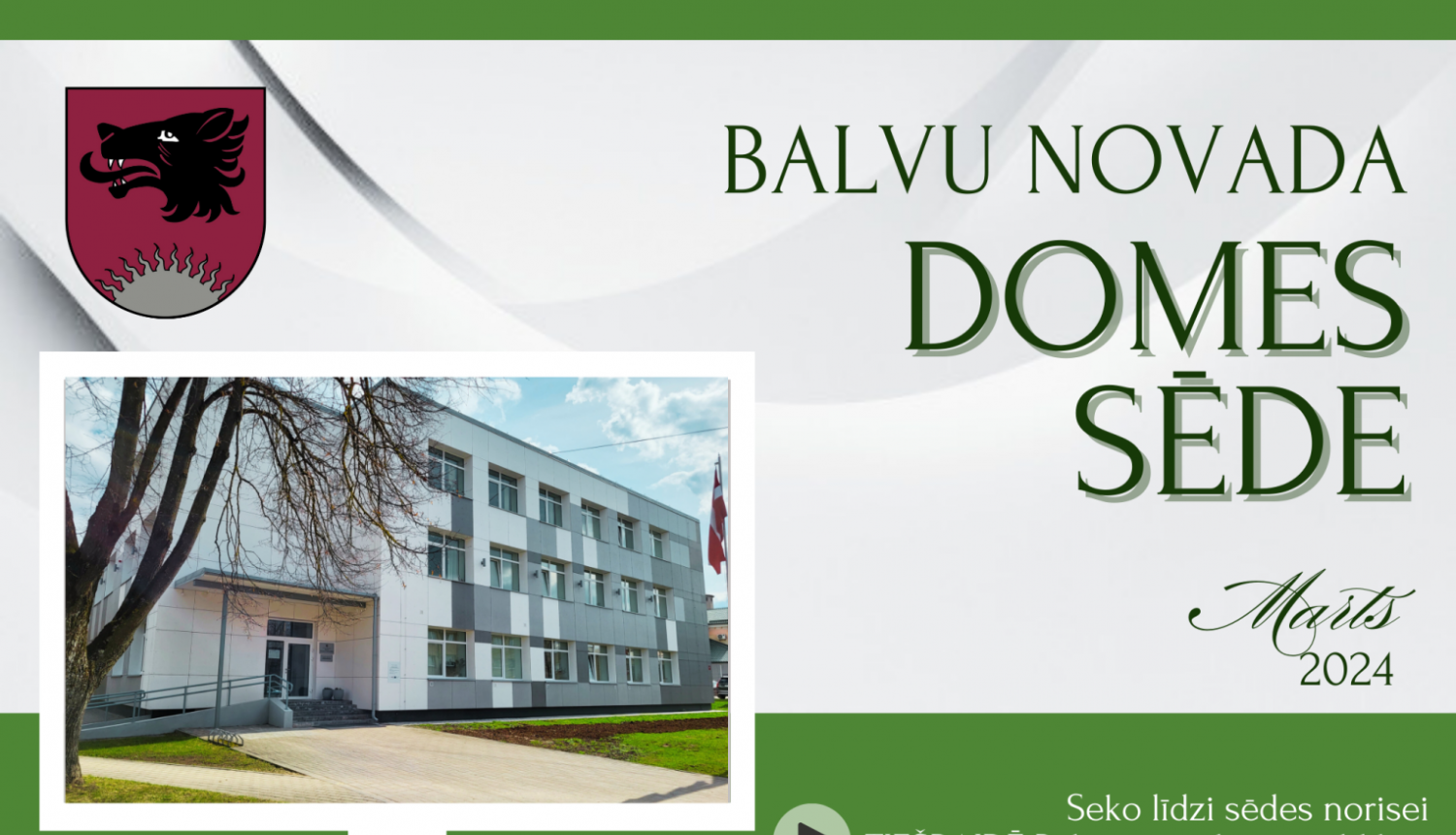 Balvu novada domes sēde 2024.gada 28.martā plkst.09.00