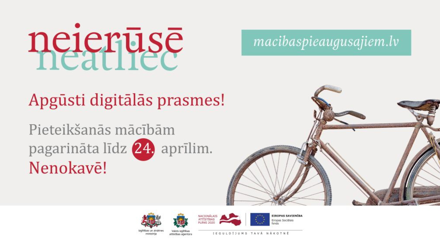 Pagarināta pieteikšanās mācībām