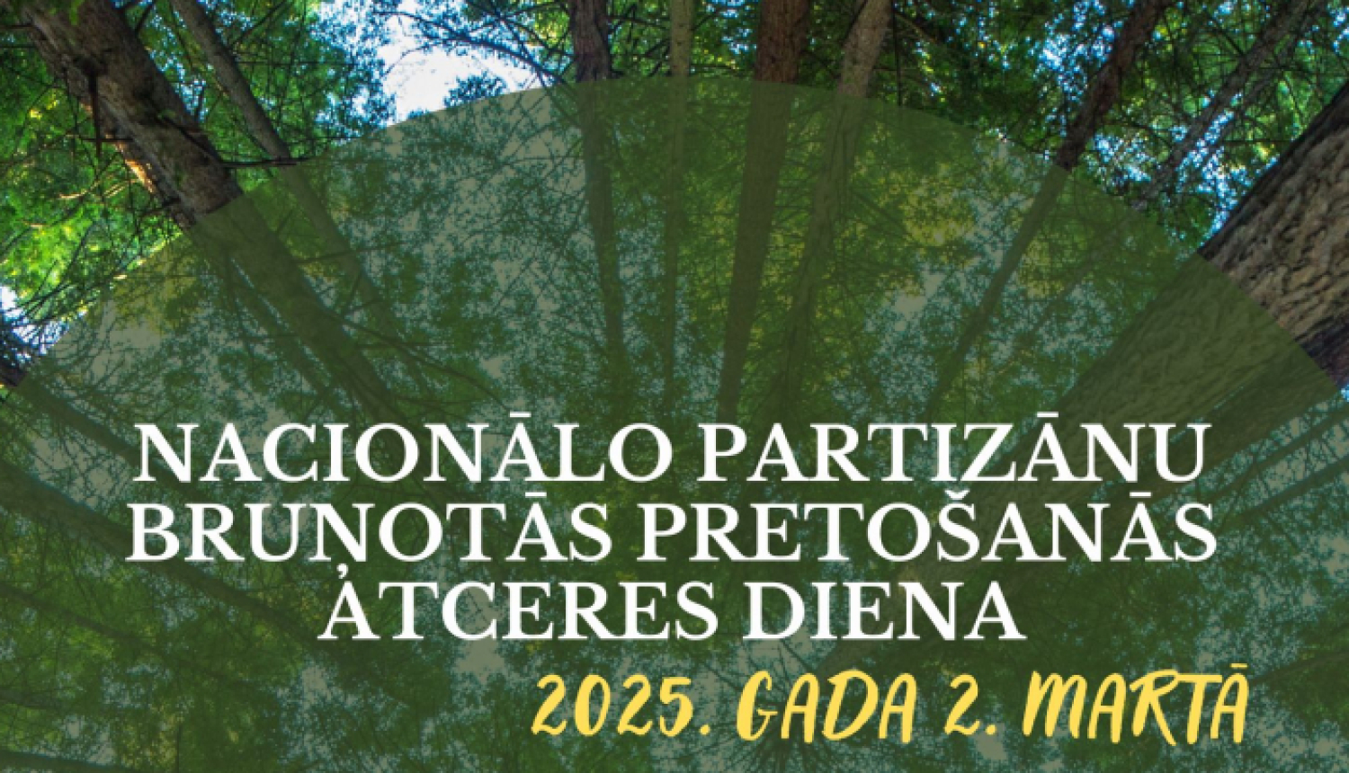 AFIŠA_Nacionālo partizānu bruņotās pretošanās atceres diena