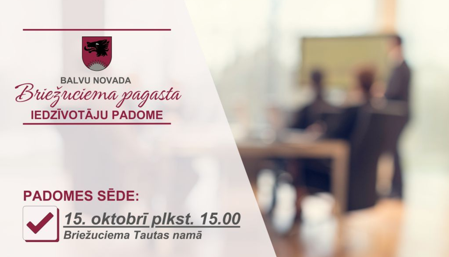 15.oktobrī notiks Briežuciema pagasta Iedzīvotāju padomes sēde