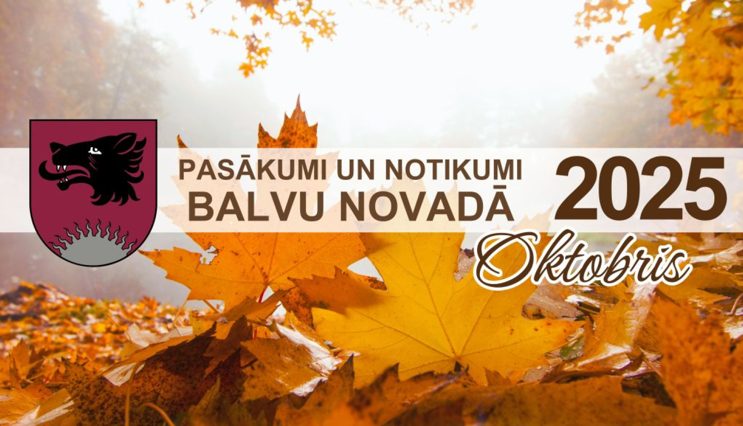 Pasākumi un notikumi Balvu novadā – oktobris 2025