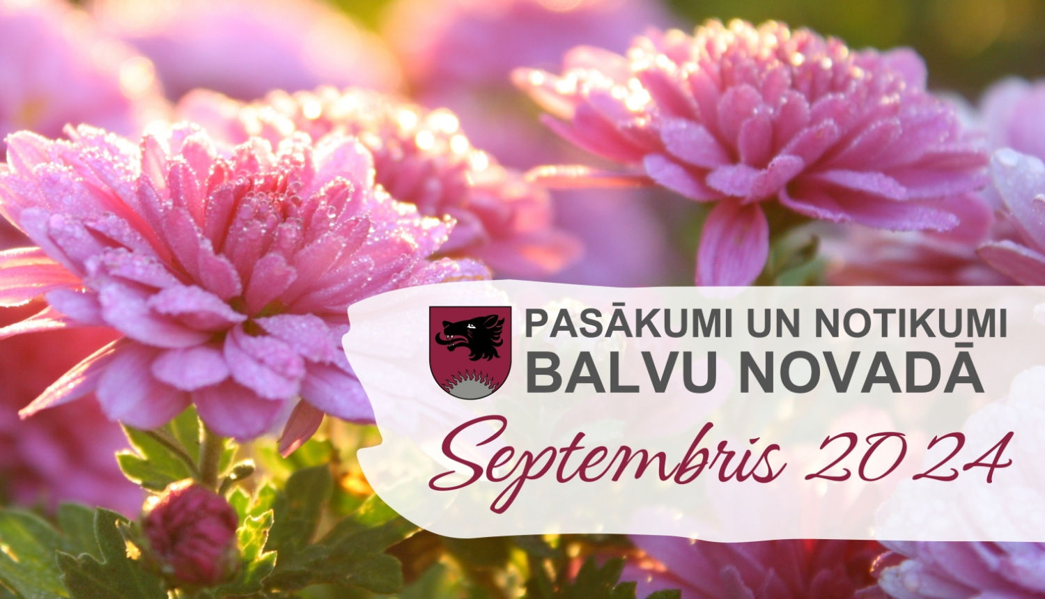 Balvu novada kultūras pasākumu plāns - 2024. gada septembris