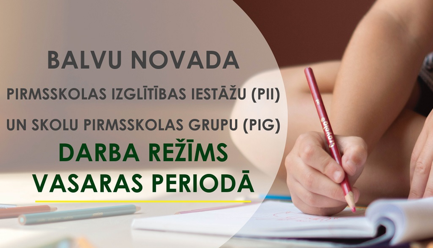 Pirmsskolas izglītības iestāžu pieejamība vasarā Balvu novadā