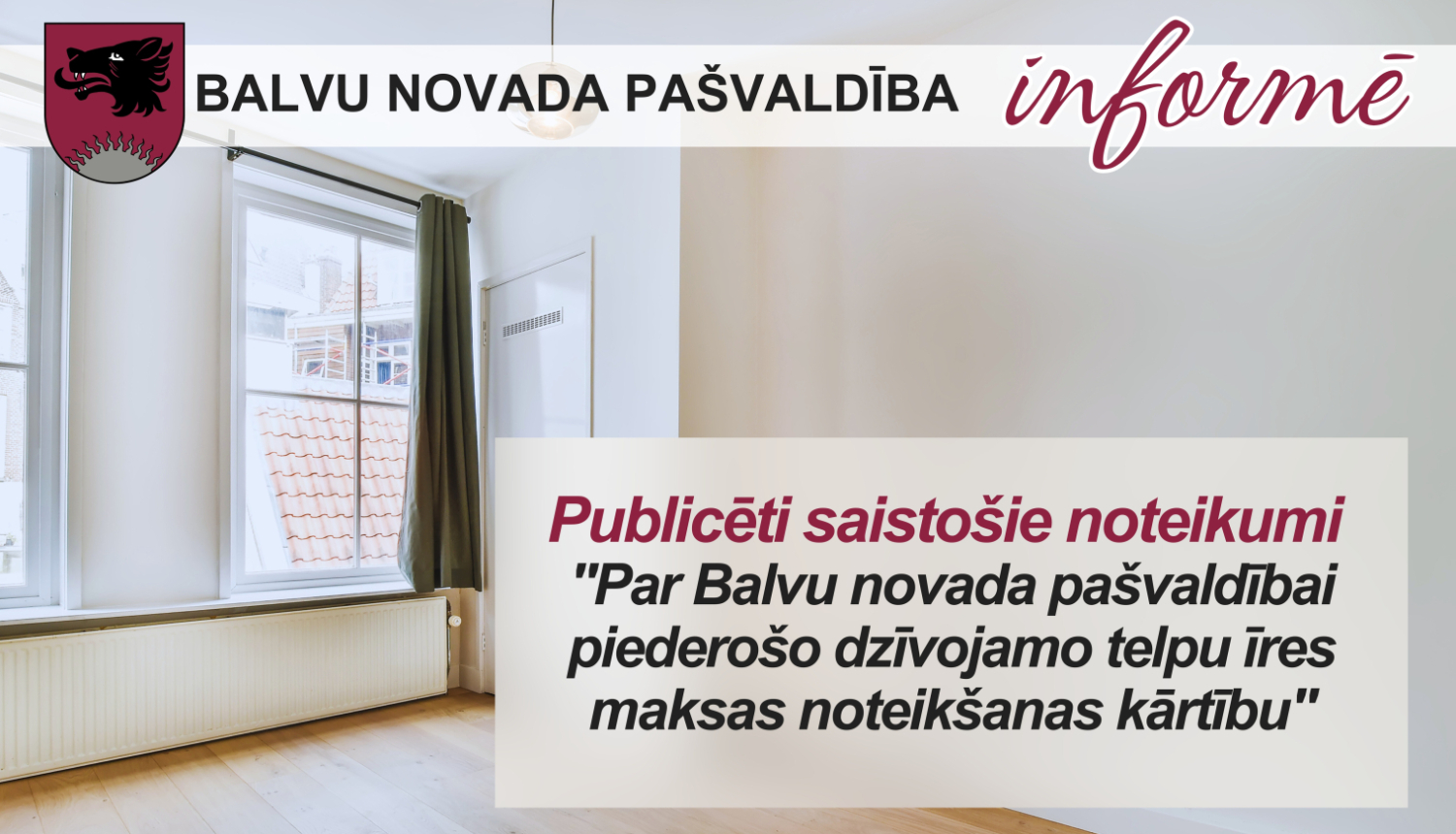 Ar 1.aprīli mainīsies pašvaldības dzīvojamās telpas īres maksa