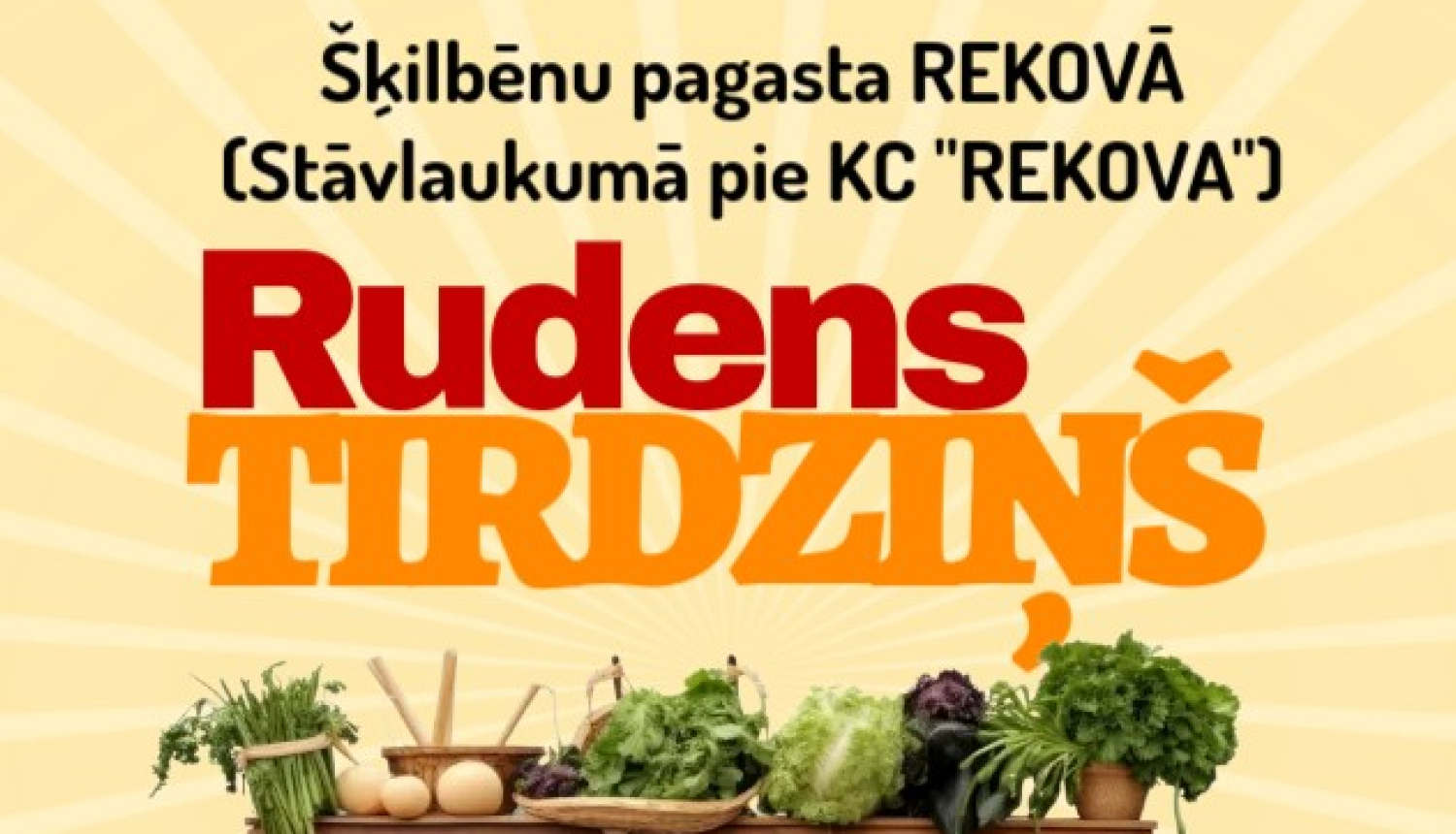 AFIŠA_Rudens tirdziņš Rekovā