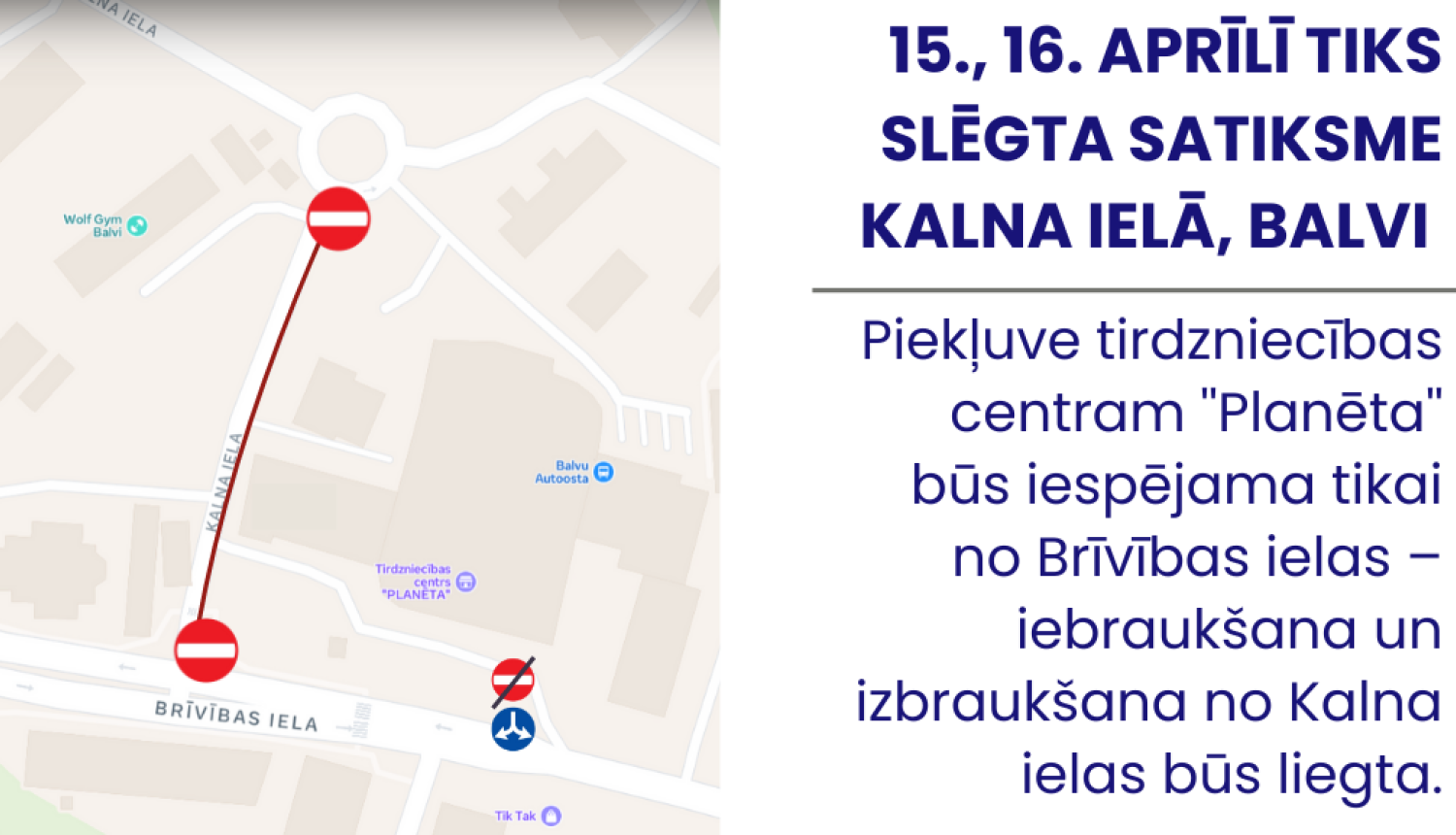 Satiksmes izmaiņas Kalna ielā