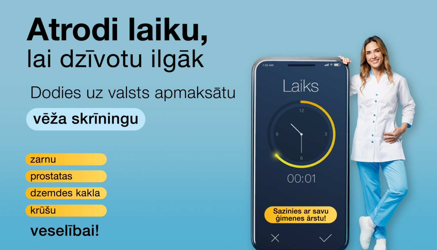 Veic valsts apmaksātās vēža profilaktiskās pārbaudes jeb vēža skrīningu