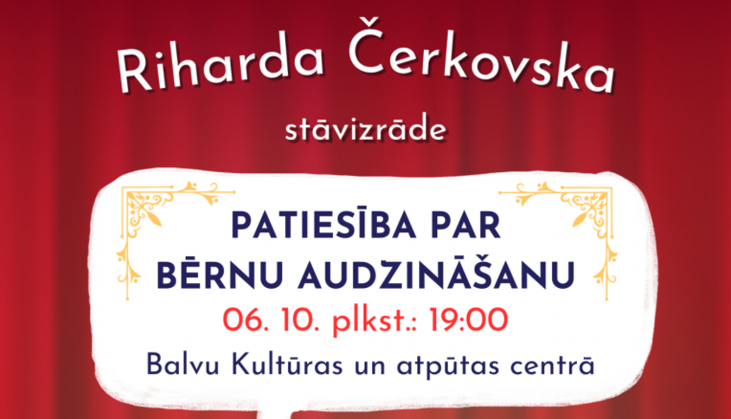 AFIŠA_Stāvizrāde ''Patiesība par bērnu audzināšanu''