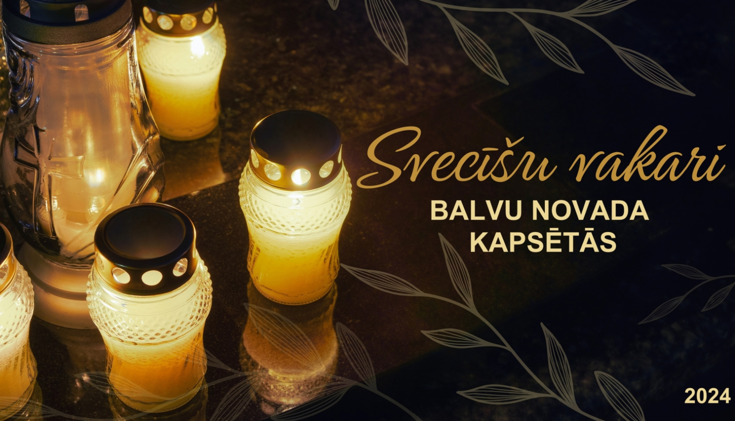 Svecīšu vakari Balvu novada kapsētās 2024. gadā