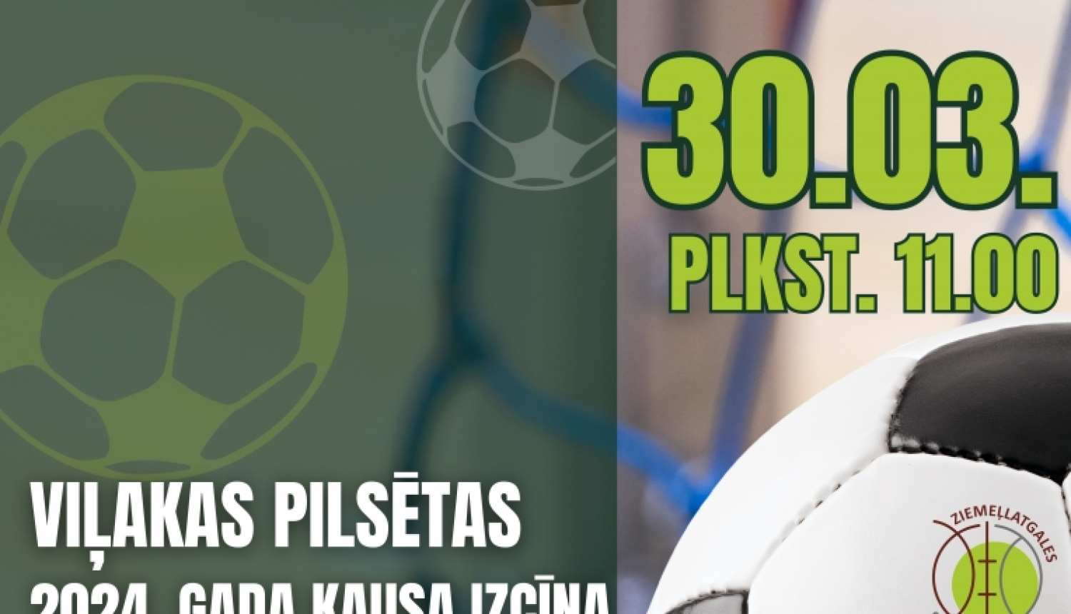30. martā norisināsies Viļakas pilsētas 2024.gada kausa izcīņa telpu futbolā