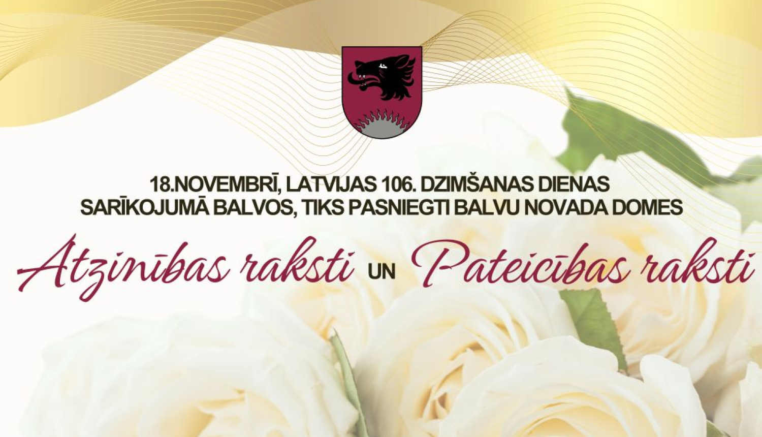 18. novembrī tiks pasniegti Balvu novada domes Atzinības raksti un Pateicības raksti