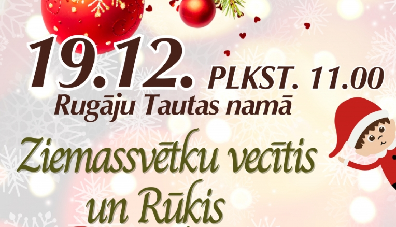 Afiša - Tikšanās ar Ziemassvētku vecīti un saldumu paciņu saņemšana
