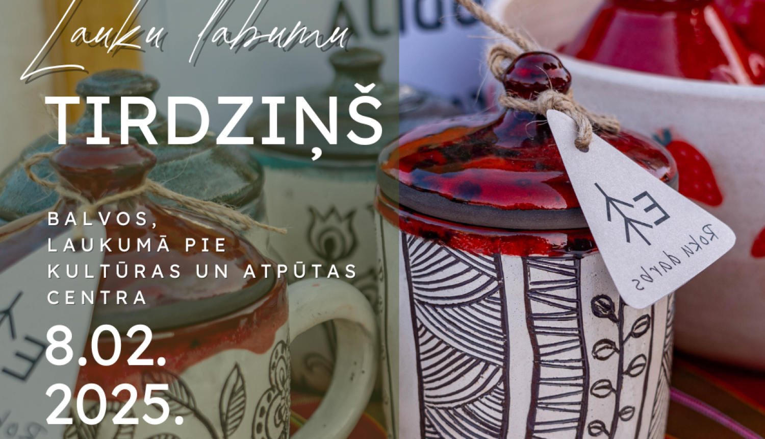 8. februārī Balvos notiks Lauku labumu tirdziņš