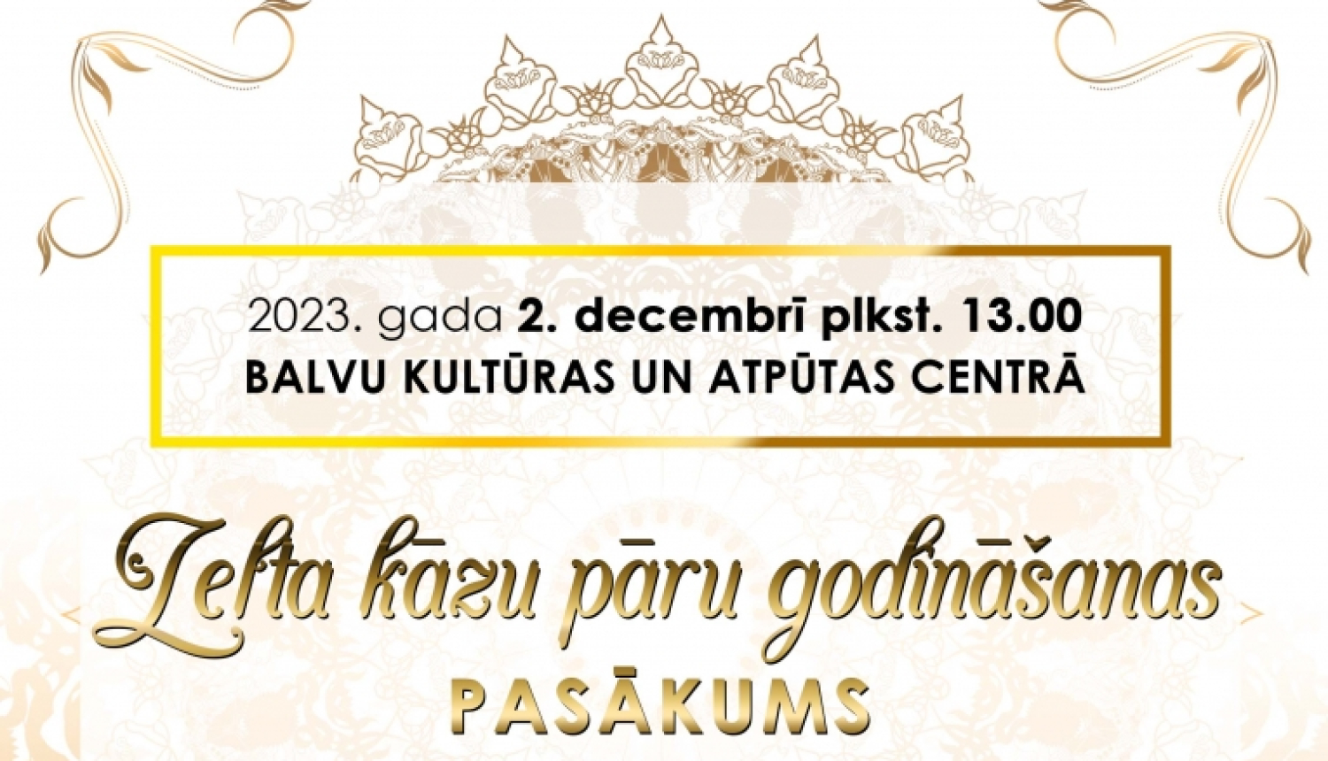 AFIŠA_Zelta kāzu pāru godināšana