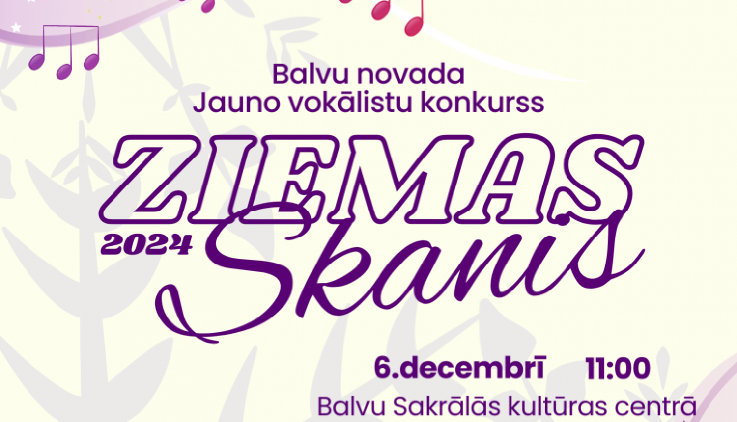 Afiša - Jauno vokālistu konkurss ''Ziemas skanis''