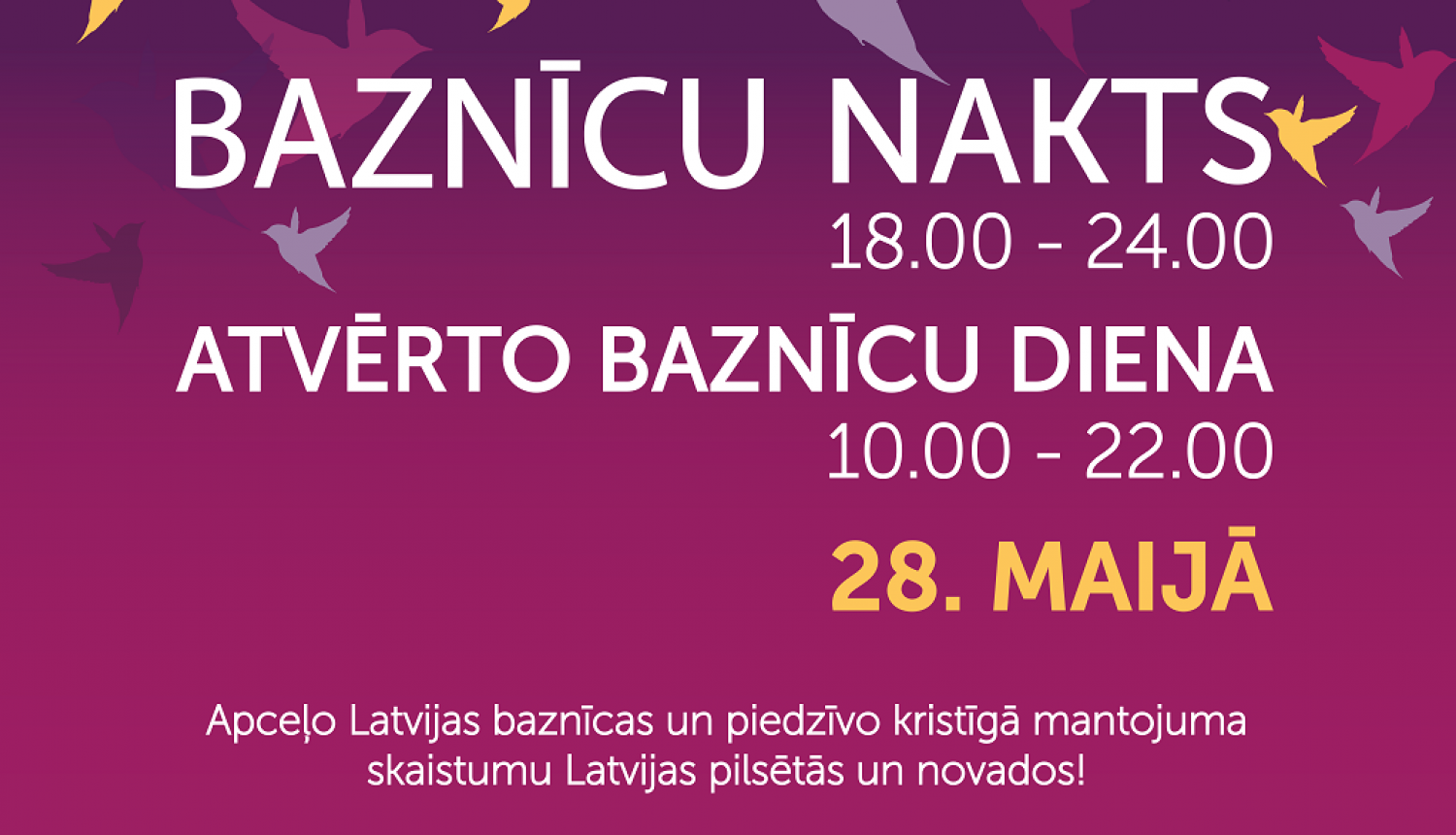 28. maijā Balvu novadā un visā Latvijā norisināsies Atvērto baznīcu diena un Baznīcu nakts