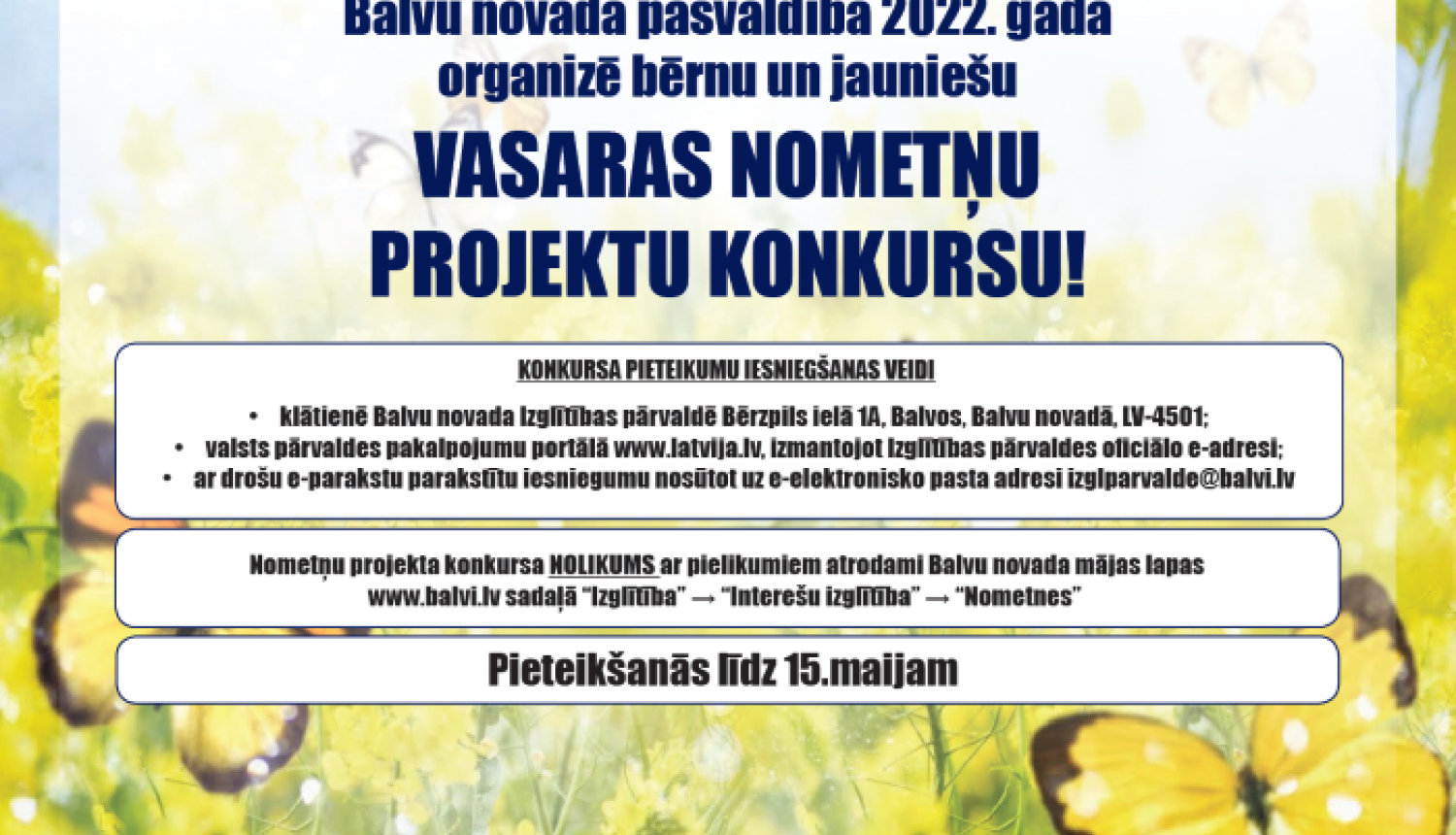 Līdz 15.maijam var iesniegt pieteikumu vasaras nometņu projektu konkursam