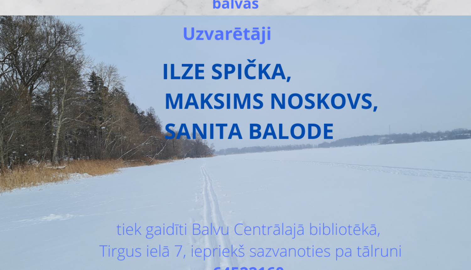 Ir noslēgusies spēle “Mana pilsēta Balvi”!