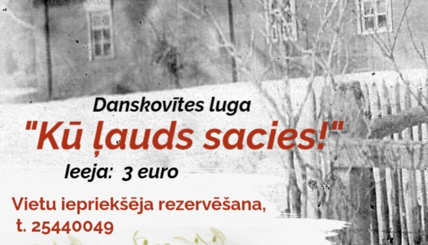 Izrāde ''Kū ļauds sacies!'' Baltinavā