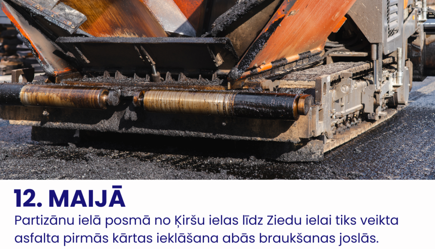 Partizānu ielā uzsākti asfaltēšanas darbi