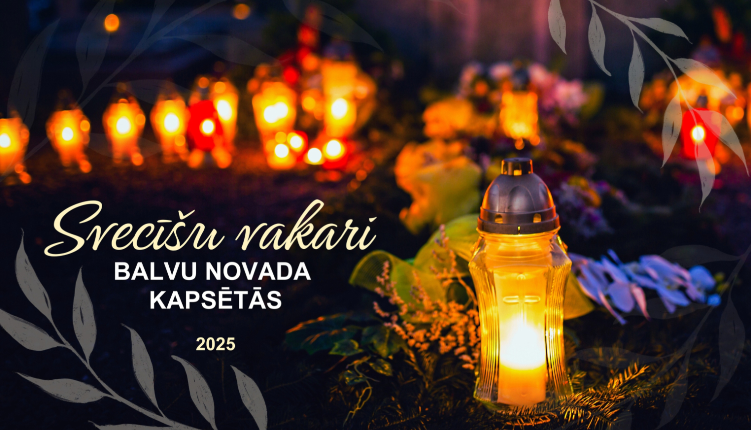 Svecīšu vakari Balvu novada kapsētās 2025. gadā