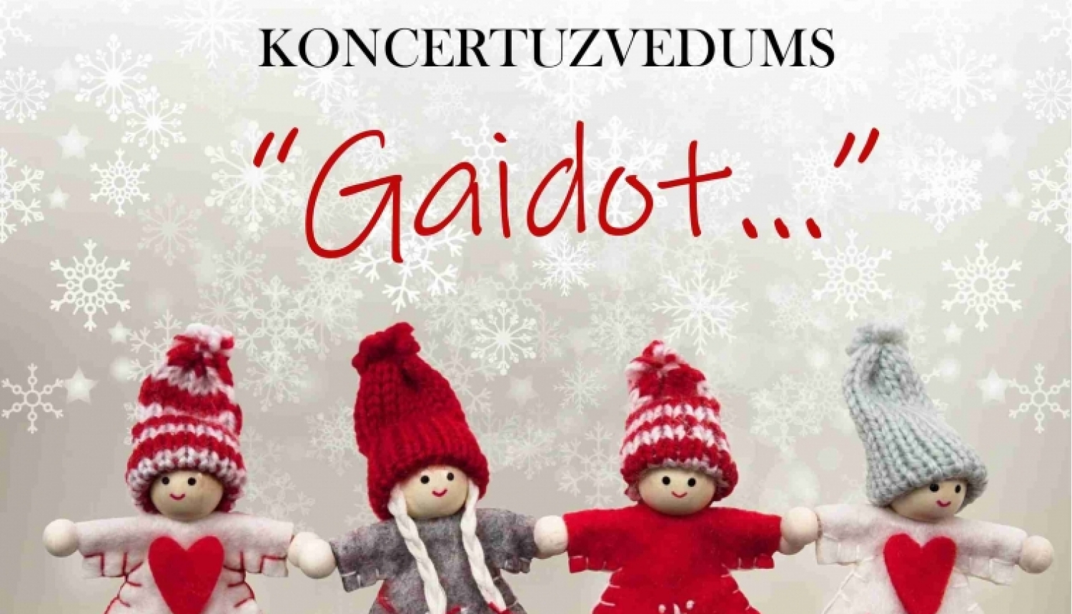 AFIŠA_Koncertuzvedums ''Gaidot...''