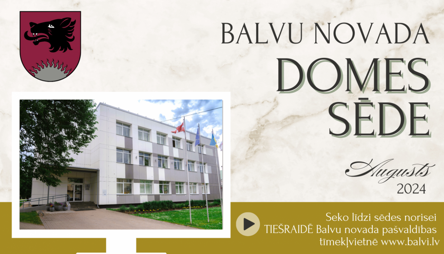 Balvu novada domes sēde 2024.gada 22.augustā plkst.09.00