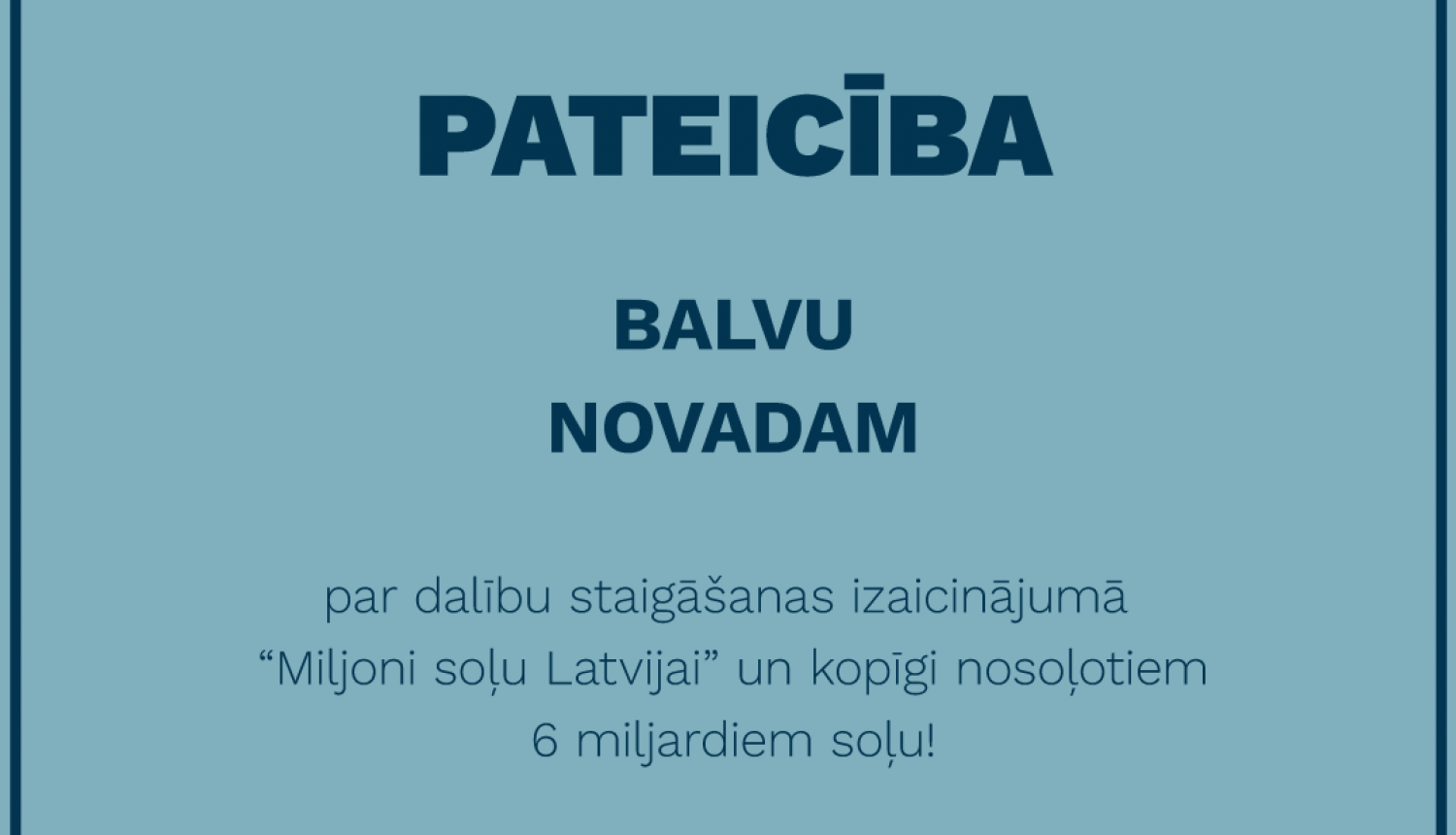 Staigāšanas izaicinājums "Miljoni soļu Latvijai!" ir noslēdzies