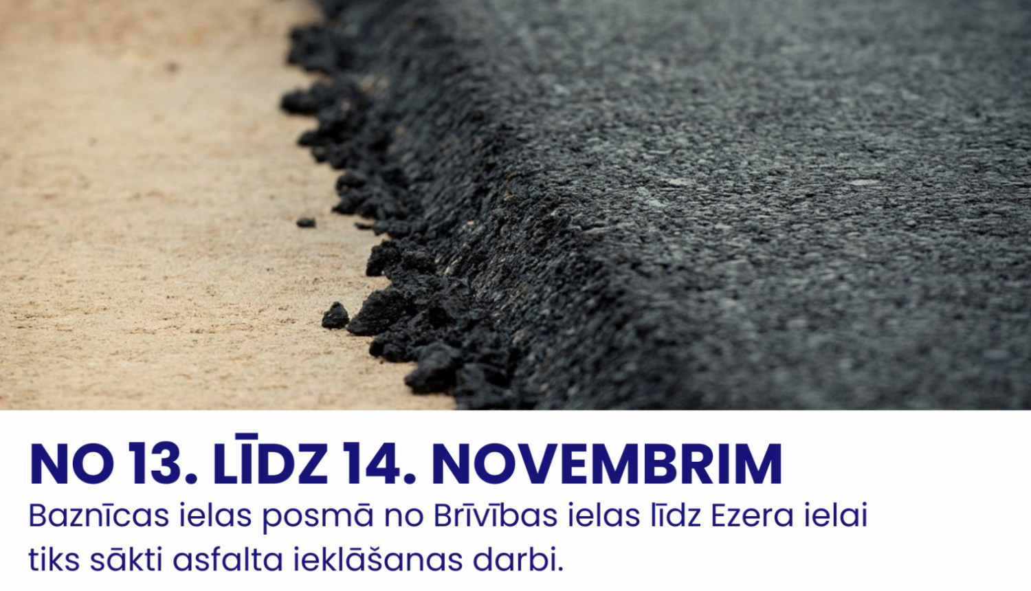 Baznīcas ielas posma plānotās satiksmes izmaiņas