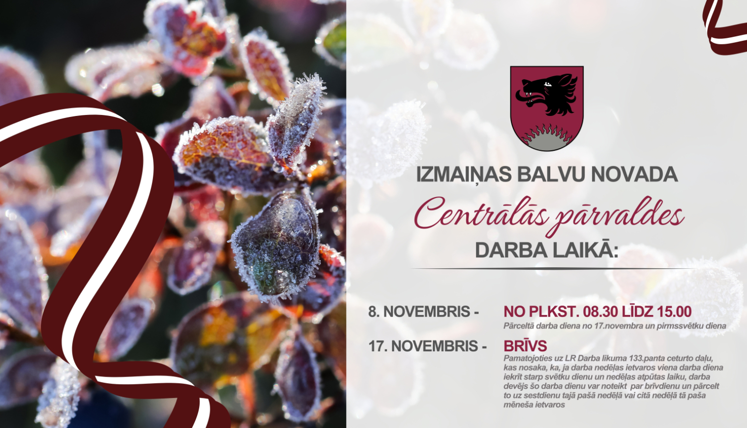 Valsts svētku laikā plānotas izmaiņas Balvu novada pašvaldības iestāžu darba laikā