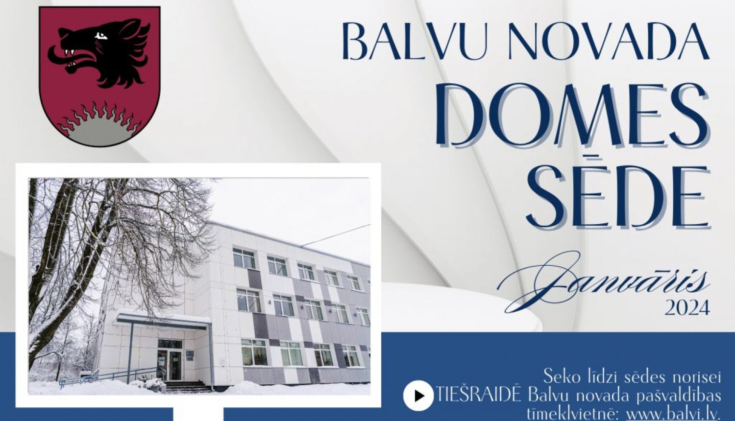 Balvu novada domes sēde 2024.gada 25.janvārī