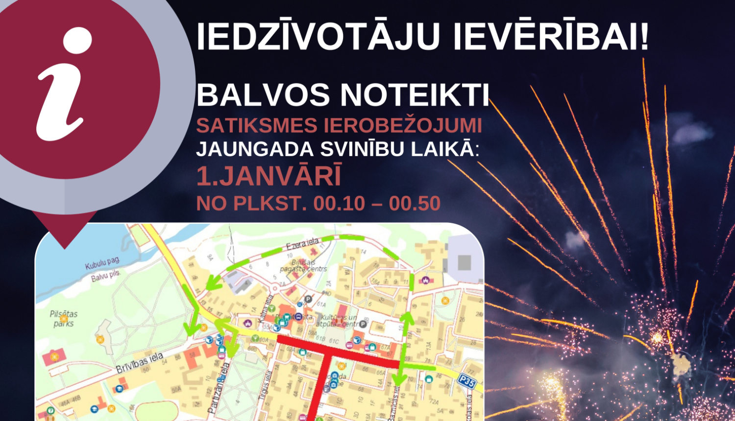 Iedzīvotāju zināšanai- 1.janvārī Balvu pilsētā būs noteikti satiksmes ierobežojumi