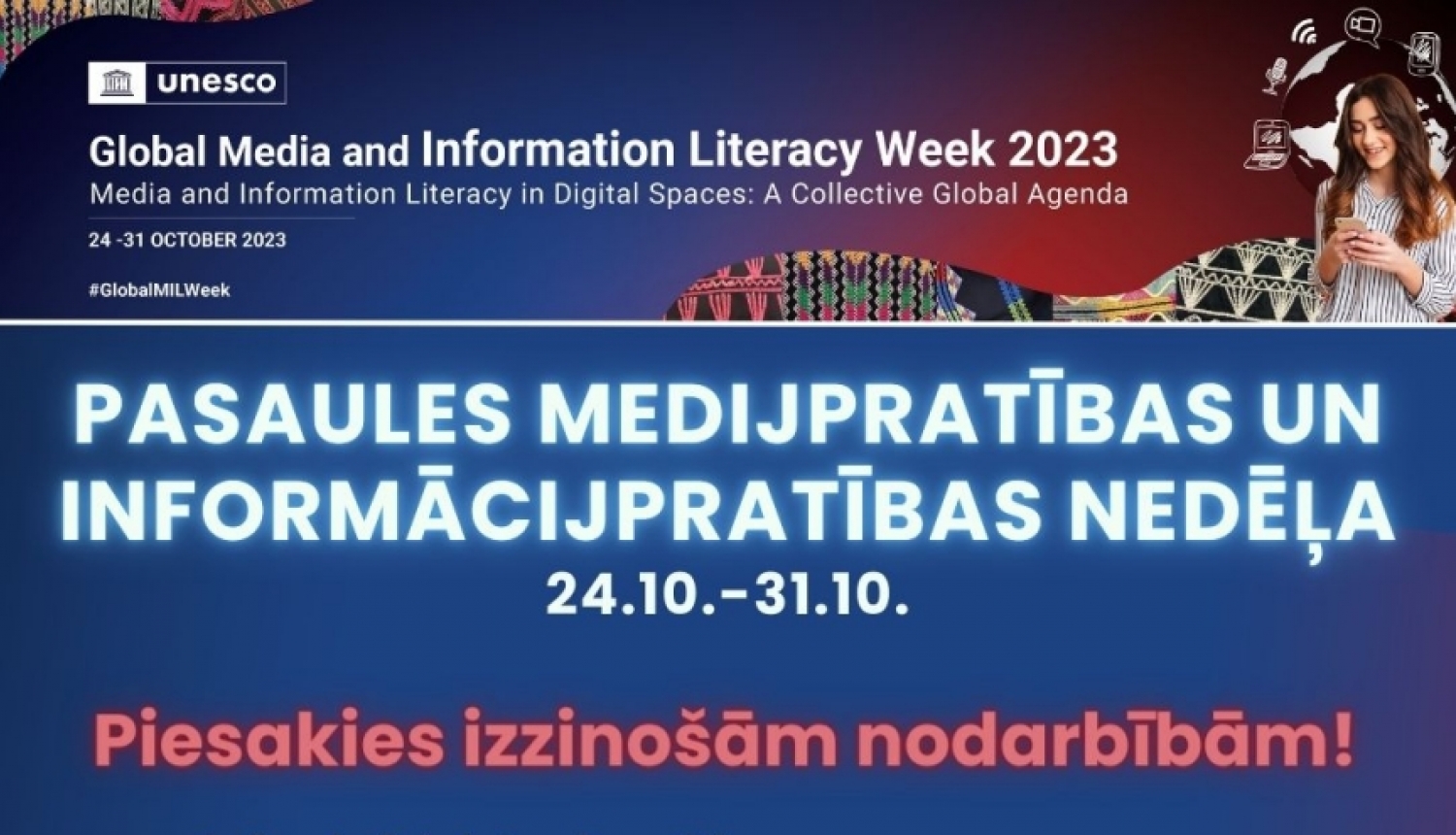 No 24. līdz 31. oktobrim norisināsies Pasaules medijpratības un informācijpratības nedēļa