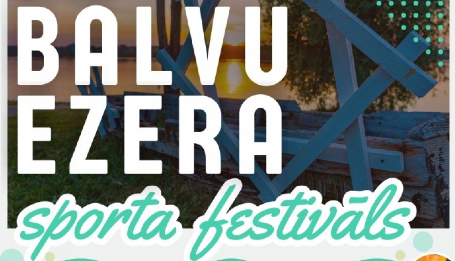Aicinām uz Balvu ezera sporta festivālu