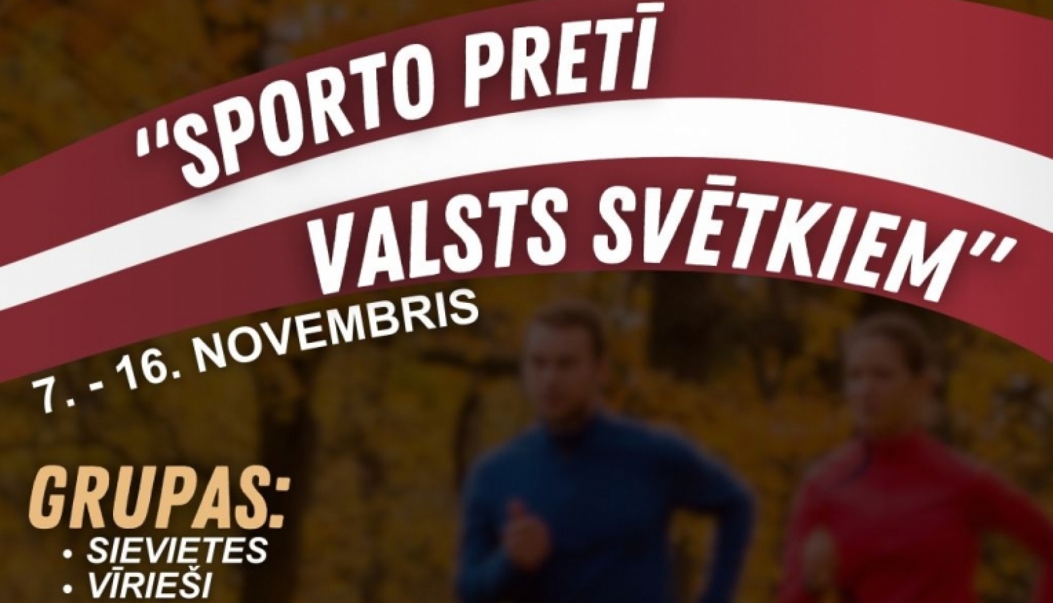 "Sporto pretī valsts svētkiem" 