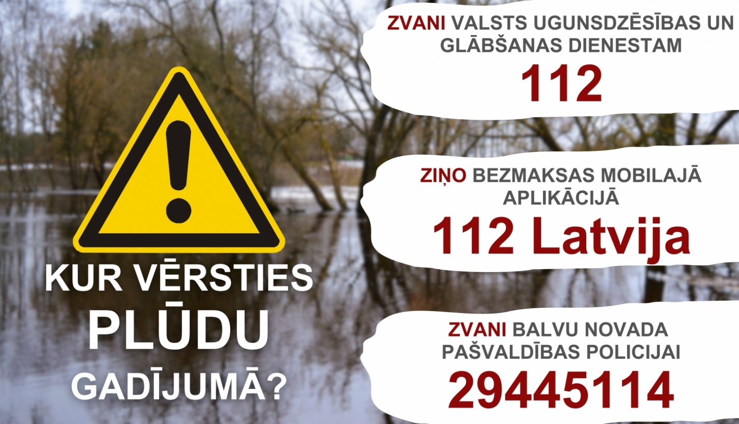 Esi informēts un nepakļauj sevi riskam - kā rīkoties plūdu gadījumā?